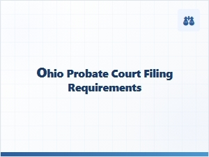 Ohio Probate Court Filing Procedures